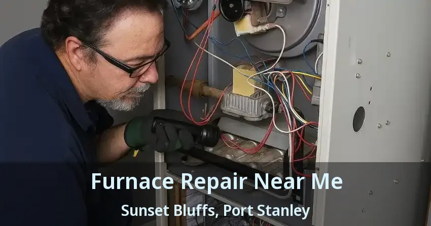 Furnace Repair Near Me Sunset Bluffs, Port Stanley - ON