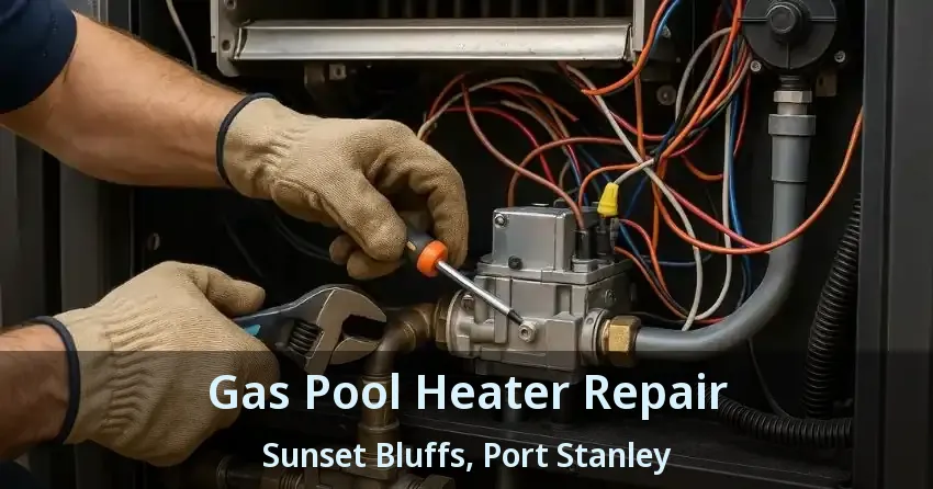 Gas Pool Heater Repair Sunset Bluffs, Port Stanley - ON