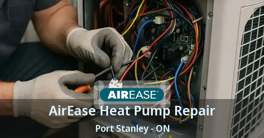 AirEase Heat Pump Repair Port Stanley - ON