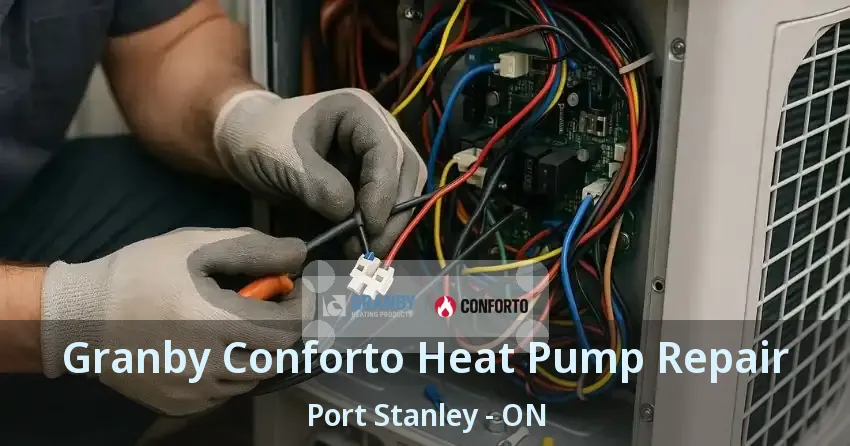 Granby Conforto Heat Pump Repair Port Stanley - ON