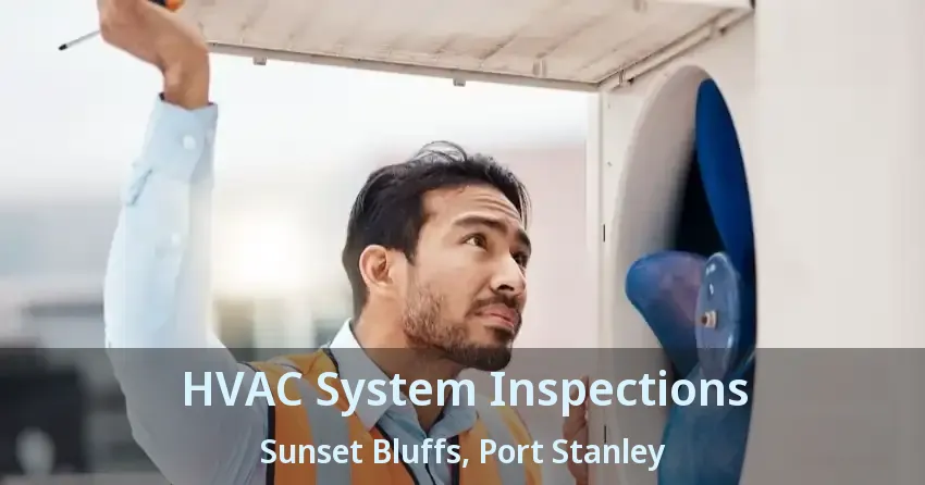 HVAC System Inspections Sunset Bluffs, Port Stanley - ON